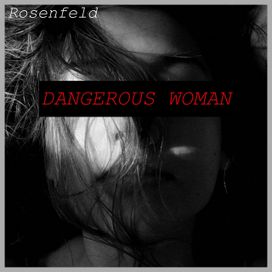 Dangerous Woman - 2021 • Sencillo/EP