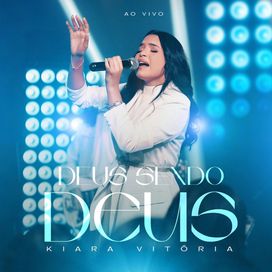 Deus Sendo Deus - 2025 • Single/EP