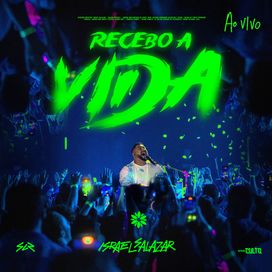 Recebo a Vida - 2023 • Single/EP