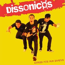 Espere por mim Bandini - Dissonicos