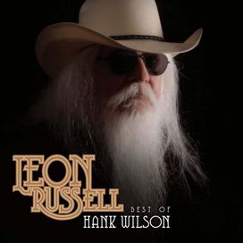 Best Of Hank Wilson - 2009 • Coletânea