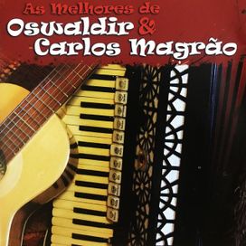 O Melhor de Oswaldir e Carlos Magrão - 2008 • Recopilación
