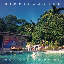 Hippie Castle - 2015 • Single/EP