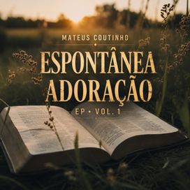 Espontânea Adoração - 2025 • Sencillo/EP