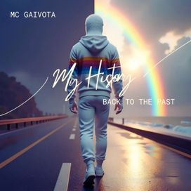 MY HISTORY - BACK TO THE PAST  - 2025 • Álbum
