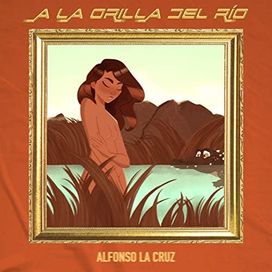 A la Orilla del Río - 2020 • Single/EP