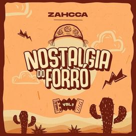 Nostalgia do Forró (Vol. 1) - 2023 • Sencillo/EP