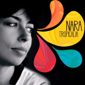 Nara Tropicália - 2007 • Coletânea