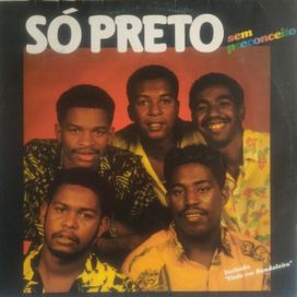 Só Preto Sem Preconceito (1987) - 1987 • Álbum