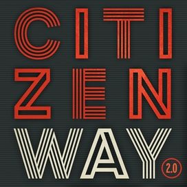Citizen Way 2.0 - 2016 • Álbum