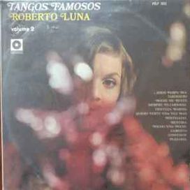 Tangos Famosos, Vol. 2 - 1968 • Álbum