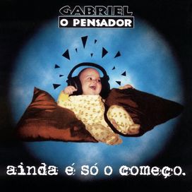 Ainda É Só o Começo - 1995 • Álbum