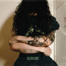 Gelato &amp; Dope - 2022 • Sencillo/EP