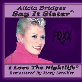 Say It Sister - 2007 • Álbum