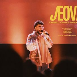 Jeová (part. Gabriel Júnior) ao vivo  - 2024 • Single/EP