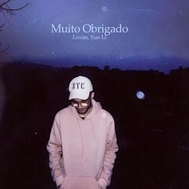 Muito Obrigado (part. Yun Li) - 2023 • Sencillo/EP