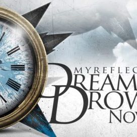 Dreamland Drowning - My Reflection