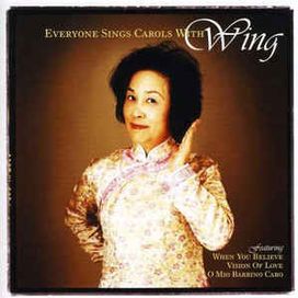 Everyone Sings Carols With Wing - 2006 • Álbum
