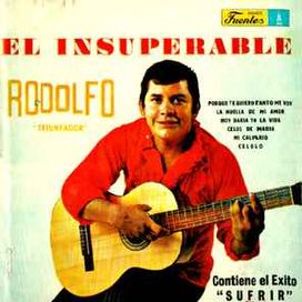 El Insuperable Rodolfo "Triunfador" - 1971 • Álbum
