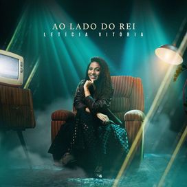 Ao Lado Do Rei - 2026 • Single/EP