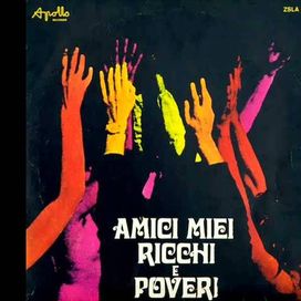 Amici Miei - 1971 • Álbum