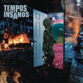 Tempos Insanos (part. WC No Beat) - 2020 • Single/EP