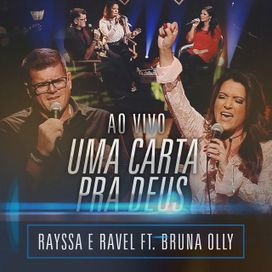 Uma Carta Pra Deus (Ao Vivo) (part. Bruna Olly) - 2017 • Single/EP