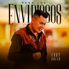 Para Los Envidiosos - 2025 • Sencillo/EP