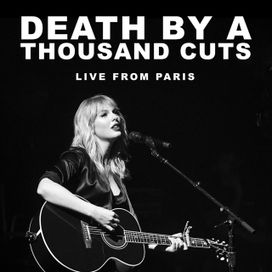 Death By A Thousand Cuts (Live From Paris) - 2020 • Single/EP