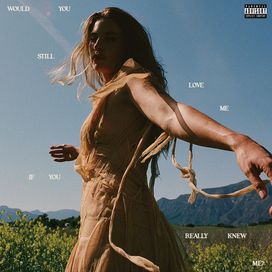 Would You Still Love Me If You Really Knew Me? - 2025 • Álbum