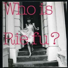 Who Is Rie fu? - 2008 • Álbum