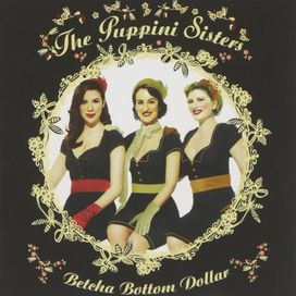 Betcha Bottom Dollar - 2006 • Álbum