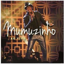 Mumuzinho - Ao Vivo - 2013 • Álbum
