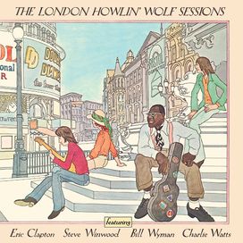 The London Howlin' Wolf Sessions - 1971 • Álbum