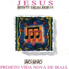 Jesus Fonte de Alegria - 1997 • Álbum