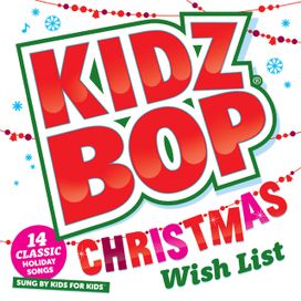 Kidz Bop Christmas Wish List - 2014 • Álbum