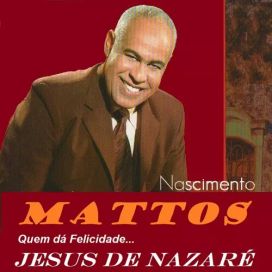 Quem Dá Felicidade... Jesus de Nazaré - 2020 • Álbum
