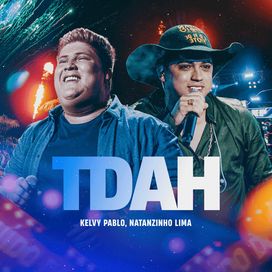 TDAH (part. Kelvy Pablo) - 2024 • Sencillo/EP