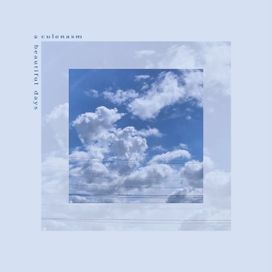a beautiful days - 2025 • Álbum