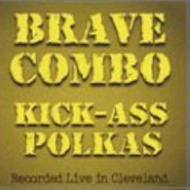 Kick-Ass Polkas - 2001 • Álbum