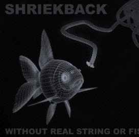 Without Real String Or Fish - 2015 • Álbum