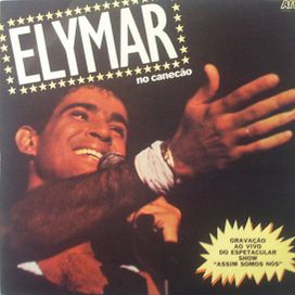 Elymar No Canecão  - 1986 • Álbum