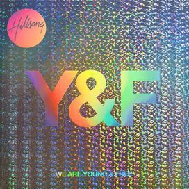 We Are Young &amp; Free - 2013 • Álbum