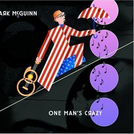 One Man's Crazy - 2006 • Álbum