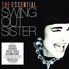 The Essential Swing Out Sister - 2014 • Coletânea