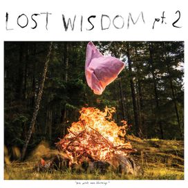 Lost Wisdom, Pt. 2 - 2019 • Álbum