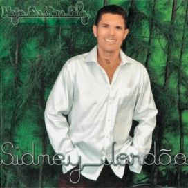 Hoje Eu Sou Feliz - Sidney Jordão