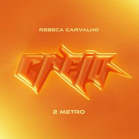 Creio (part. 2Metro) - 2025 • Single/EP
