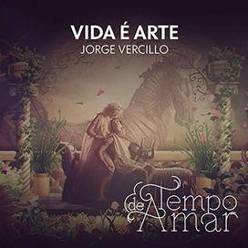 Vida É Arte - Tempo de Amar - 2017 • Single/EP