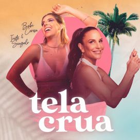 Tela Crua (part. Babi Ceresa) - 2023 • Single/EP